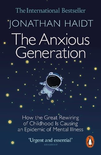 Cover of The Anxious Generation by Jonathan Haidt