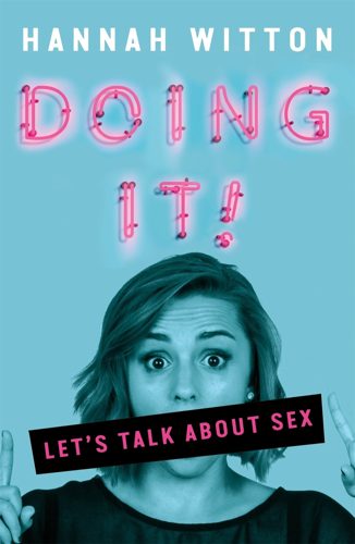 Cover of Doing It! by Hannah Witton