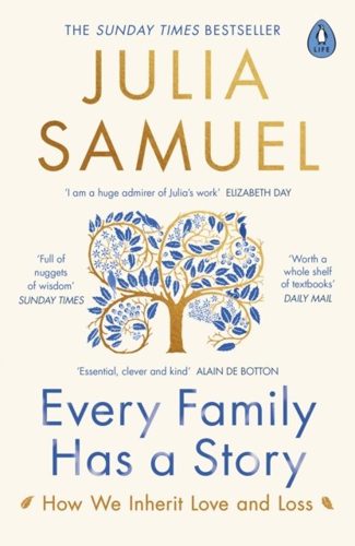 Cover of Every Family Has a Story by Julia Samuel