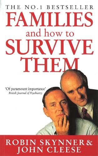 Cover of Families and How to Survive Them by Robin Skynner & John Cleese