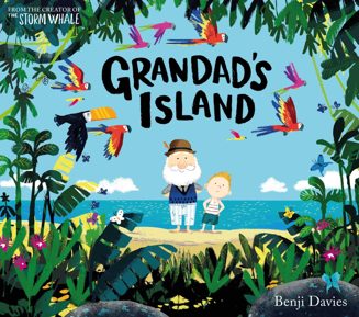 Cover of Grandad’s Island by Benji Davies
