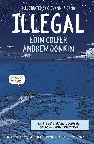 Cover of Illegal by Eoin Colfer and Andrew Donkin