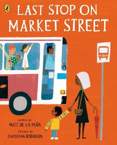 Cover of Last Stop on Market Street by Matt de la Peña