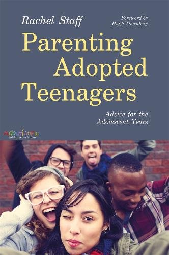 Cover of Parenting Adopted Teenagers by Rachel Staff