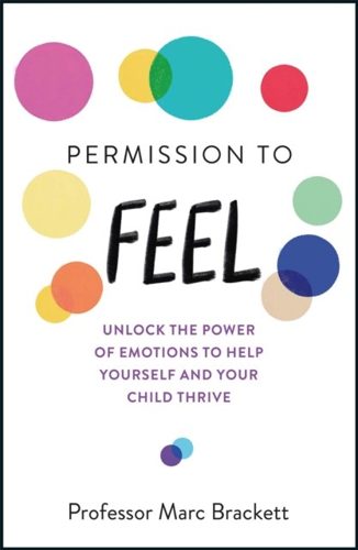 Cover of Permission to Feel by Marc Brackett