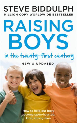 Cover of Raising Boys in the 21st Century by Steve Biddulph