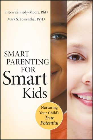 Cover of Smart Parenting for Smart Kids by Eileen Kennedy-Moore and Mark S. Lowenthal