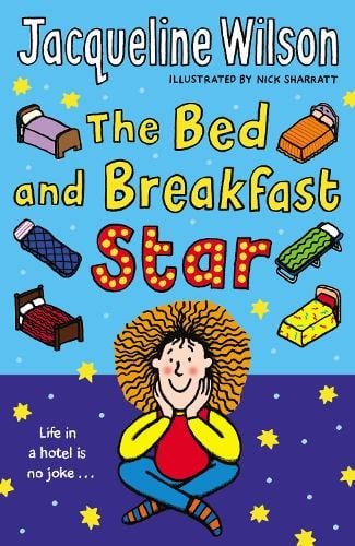 Cover of The Bed and Breakfast Star by Jacqueline Wilson