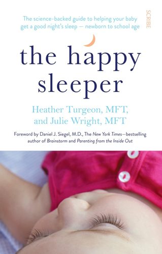 Cover of The Happy Sleeper by Heather Turgeon and Julie Wright