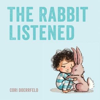 Cover of The Rabbit Listened by Cori Doerrfeld