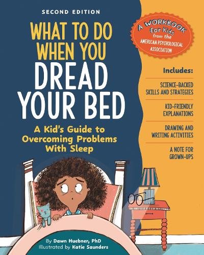 Cover of What to Do When You Dread Your Bed by Dawn Huebner