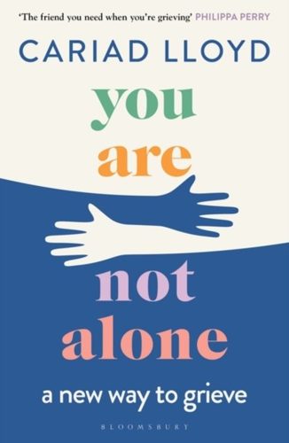 Cover of You Are Not Alone by Cariad Lloyd
