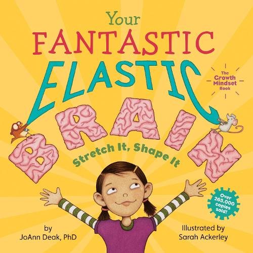 Cover of Your Fantastic Elastic Brain by JoAnn Deak